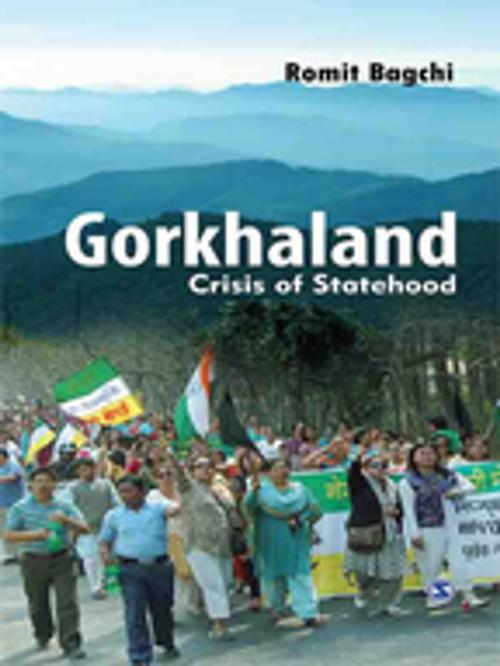 Cover of the book Gorkhaland by Romit Bagchi, SAGE Publications