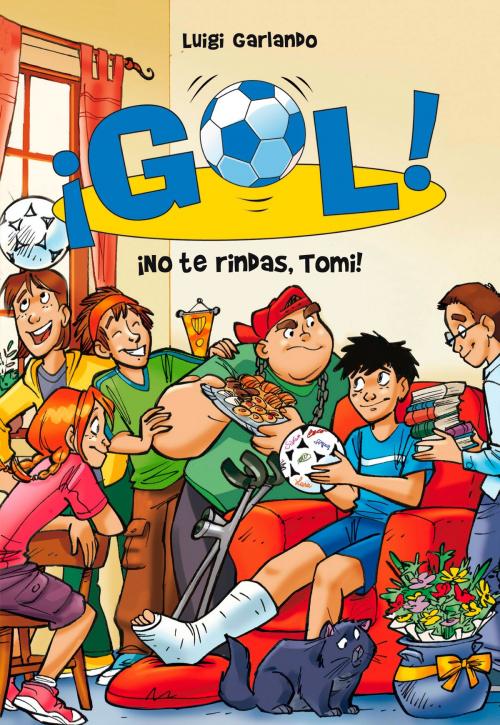 Cover of the book ¡No te rindas, Tomi! (Serie ¡Gol! 15) by Luigi Garlando, Penguin Random House Grupo Editorial España