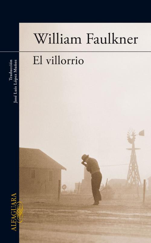 Cover of the book El villorrio by William Faulkner, Penguin Random House Grupo Editorial España