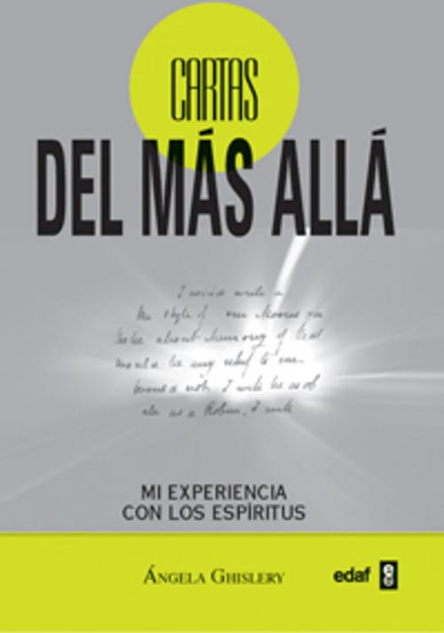 Cover of the book CARTAS DEL MÁS ALLÁ by Ángela Ghislery, Edaf