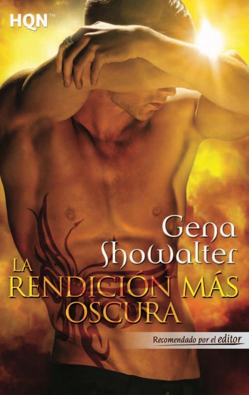 Cover of the book La rendición más oscura by Gena Showalter, Harlequin, una división de HarperCollins Ibérica, S.A.