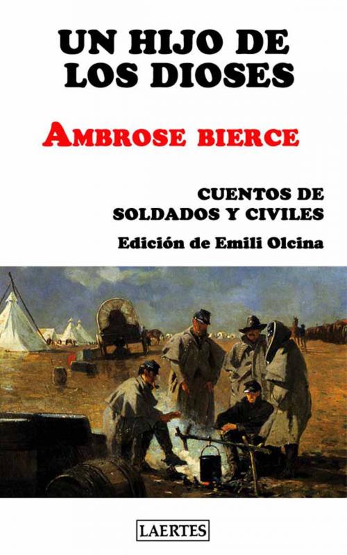 Cover of the book Hijo de los dioses, Un by Ambrose Bierce, Laertes