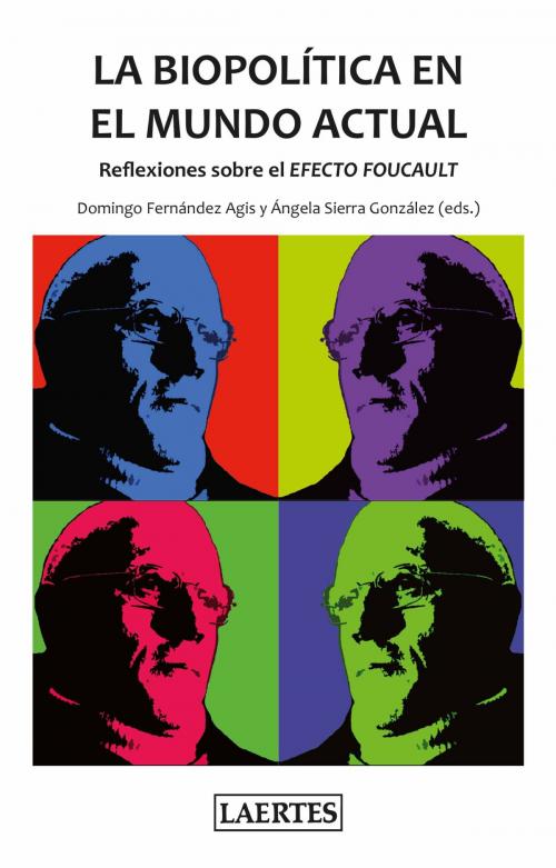 Cover of the book La biopolítica en el mundo actual by Ángela Sierra González, Laertes