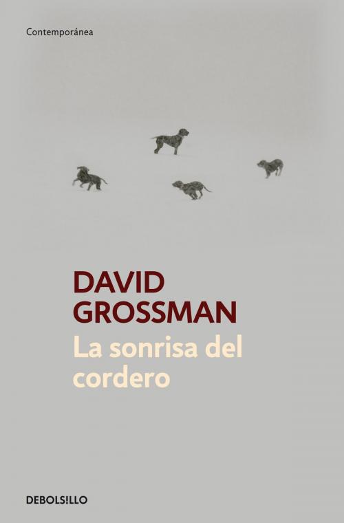 Cover of the book La sonrisa del cordero by David Grossman, Penguin Random House Grupo Editorial España