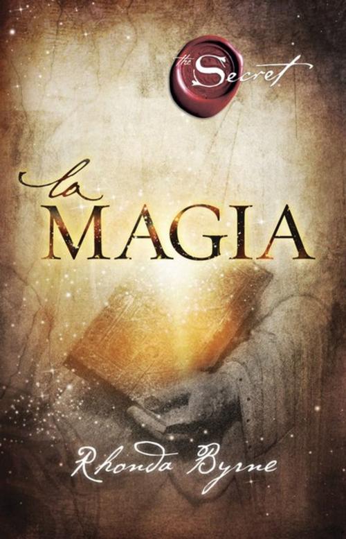 Cover of the book La magia by Rhonda Byrne, Urano
