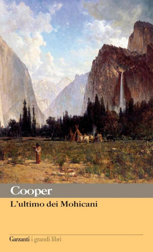Cover of the book L'ultimo dei Mohicani by James Fenimore Cooper, Garzanti classici