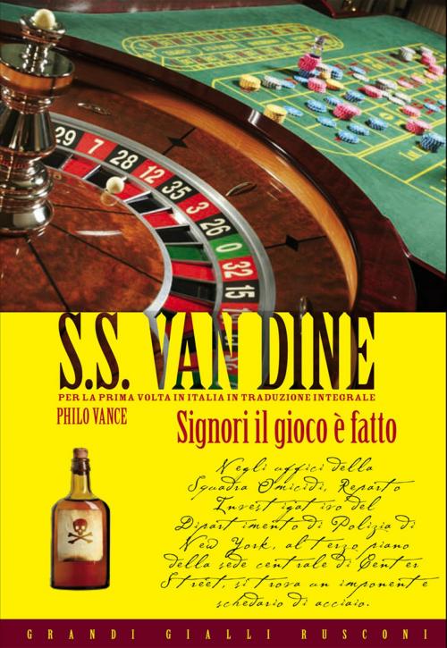 Cover of the book Signori il gioco è fatto! by S.S. Van Dine, Rusconi Libri