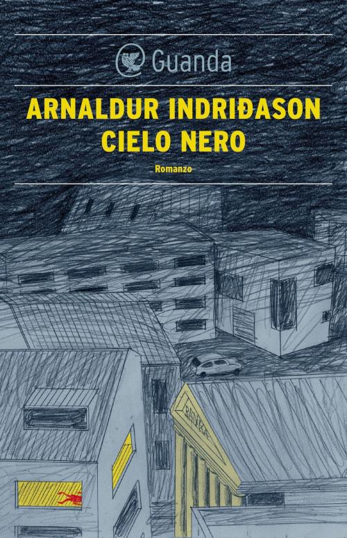 Cover of the book Cielo nero by Arnaldur Indridason, Guanda