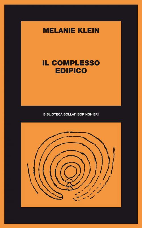Cover of the book Il complesso edipico by Melanie Klein, Bollati Boringhieri