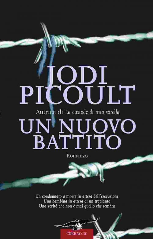 Cover of the book Un nuovo battito by Jodi Picoult, Corbaccio