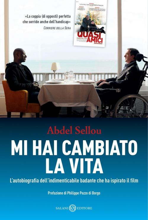 Cover of the book Mi hai cambiato la vita by Abdel Sellou, Caroline Andrieu, Salani Editore