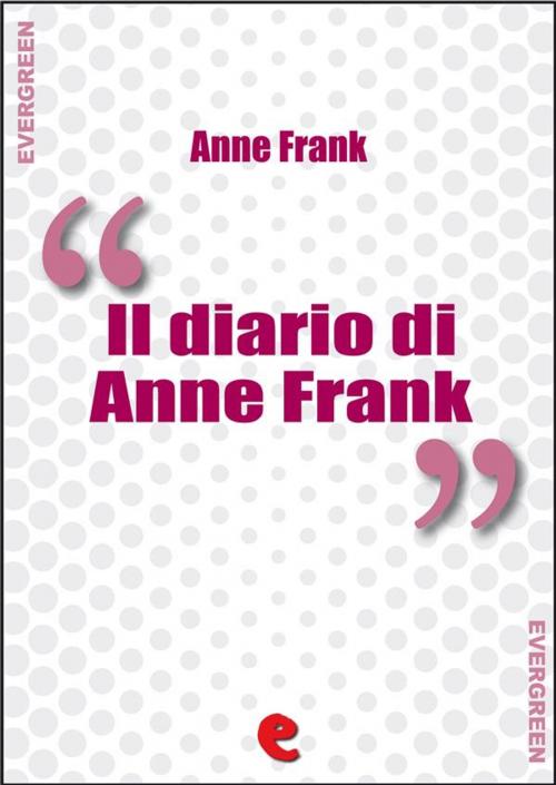 Cover of the book Il Diario di Anne Frank by Anne Frank, Kitabu