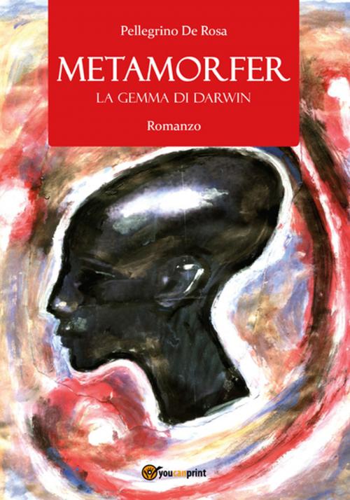 Cover of the book Metamorfer. La gemma di Darwin by Pellegrino De Rosa, Youcanprint