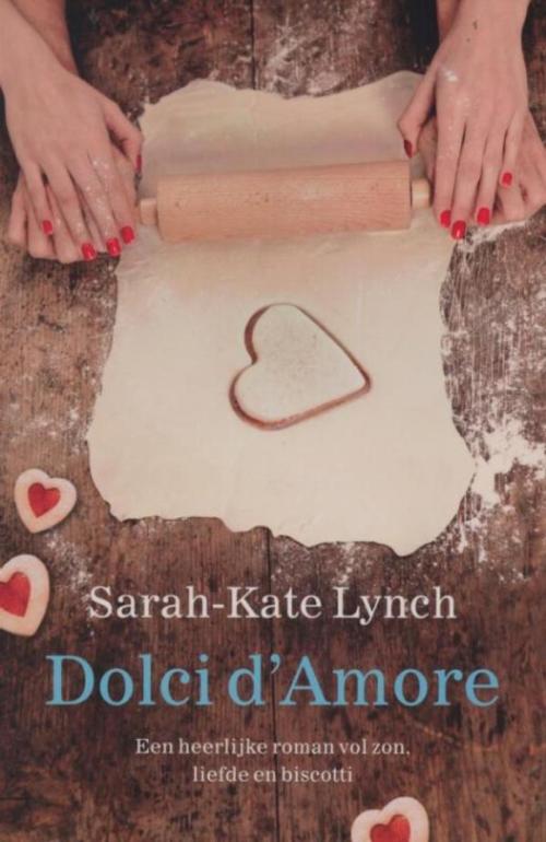 Cover of the book Dolci d amore by Sarah-Kate Lynch, VBK Media