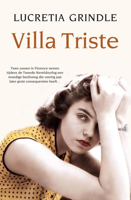 Cover of the book Villa Triste by Lucretia Grindle, Bruna Uitgevers B.V., A.W.