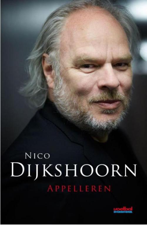 Cover of the book Appelleren by Nico Dijkshoorn, Bruna Uitgevers B.V., A.W.