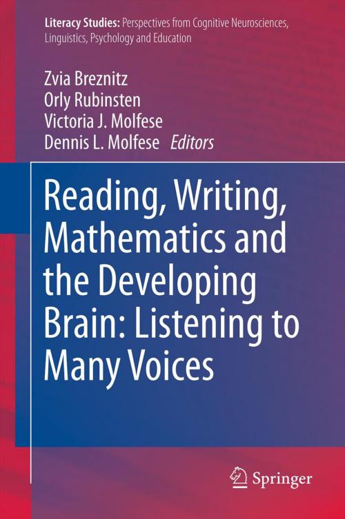 Cover of the book Reading, Writing, Mathematics and the Developing Brain: Listening to Many Voices by , Springer Netherlands