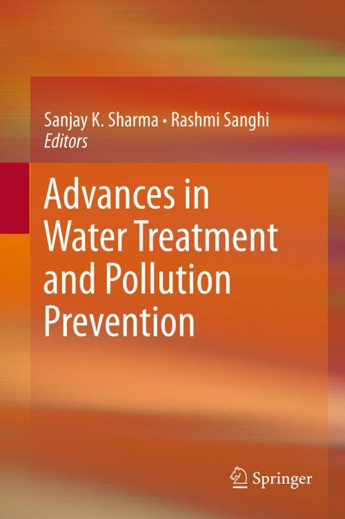 Cover of the book Advances in Water Treatment and Pollution Prevention by , Springer Netherlands