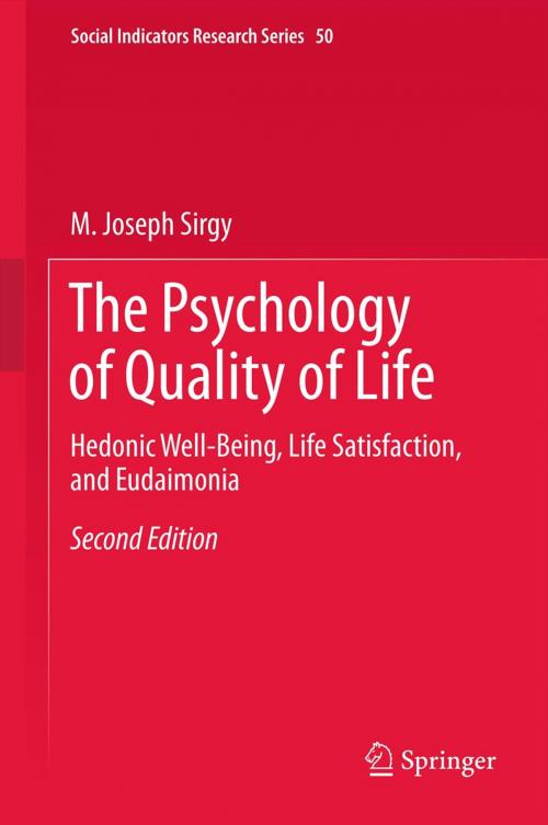 Cover of the book The Psychology of Quality of Life by M. Joseph Sirgy, Springer Netherlands