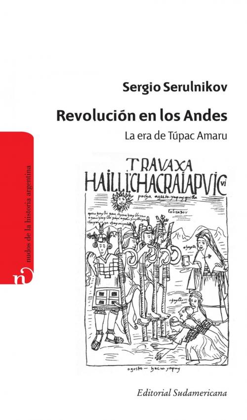 Cover of the book Revolución en los Andes by Sergio Serulnikov, Penguin Random House Grupo Editorial Argentina