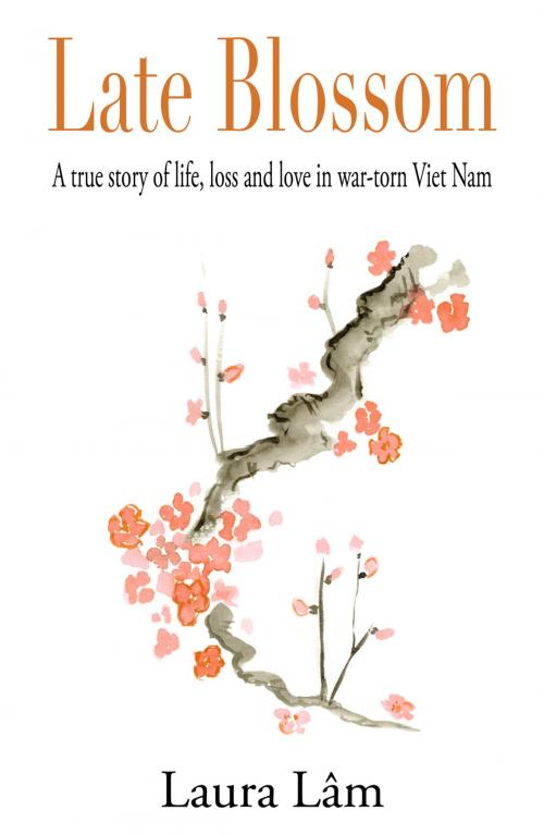 Cover of the book Late Blossom by Laura Lam, Monsoon Books Pte. Ltd.