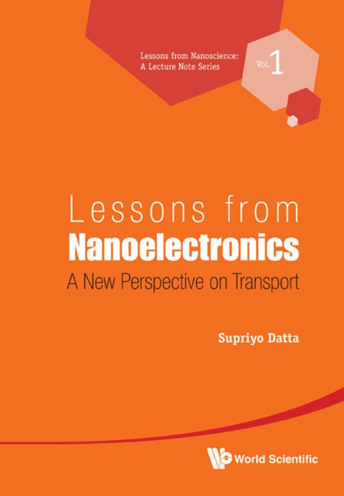 Cover of the book Lessons from Nanoelectronics by Supriyo Datta, World Scientific Publishing Company