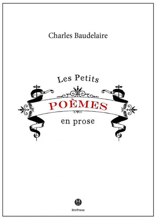 Cover of the book Petits poèmes en prose by Charles Baudelaire, Kinoscript