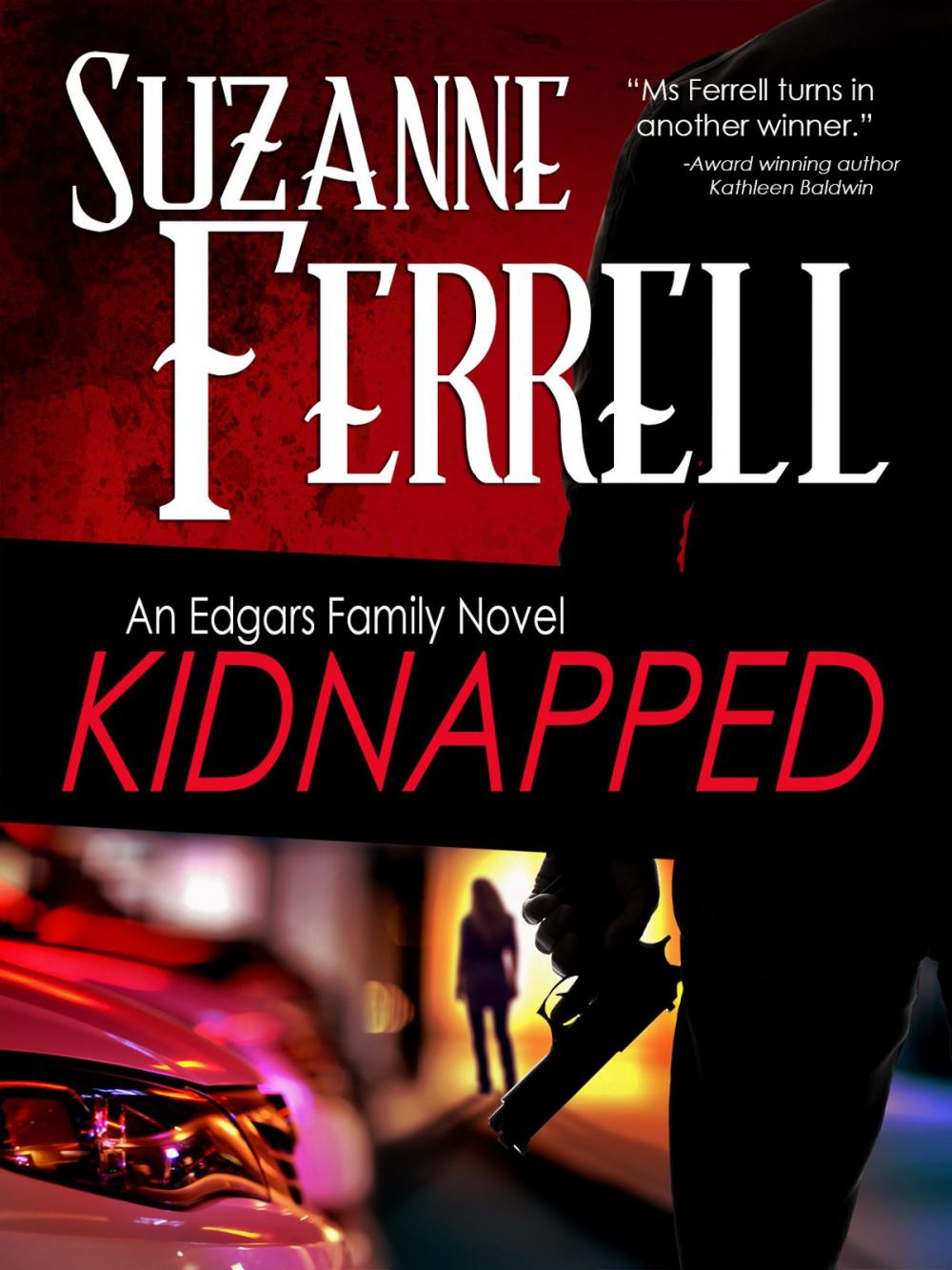Big bigCover of KIDNAPPED, A Romantic Suspense Novel