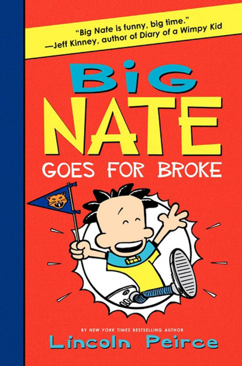 Big bigCover of Big Nate Goes for Broke