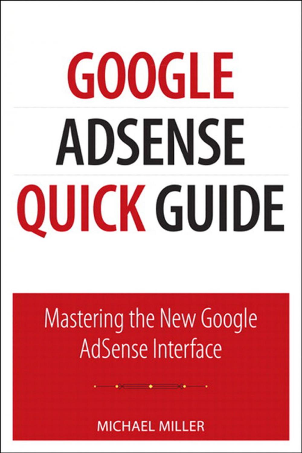 Big bigCover of Google AdSense Quick Guide