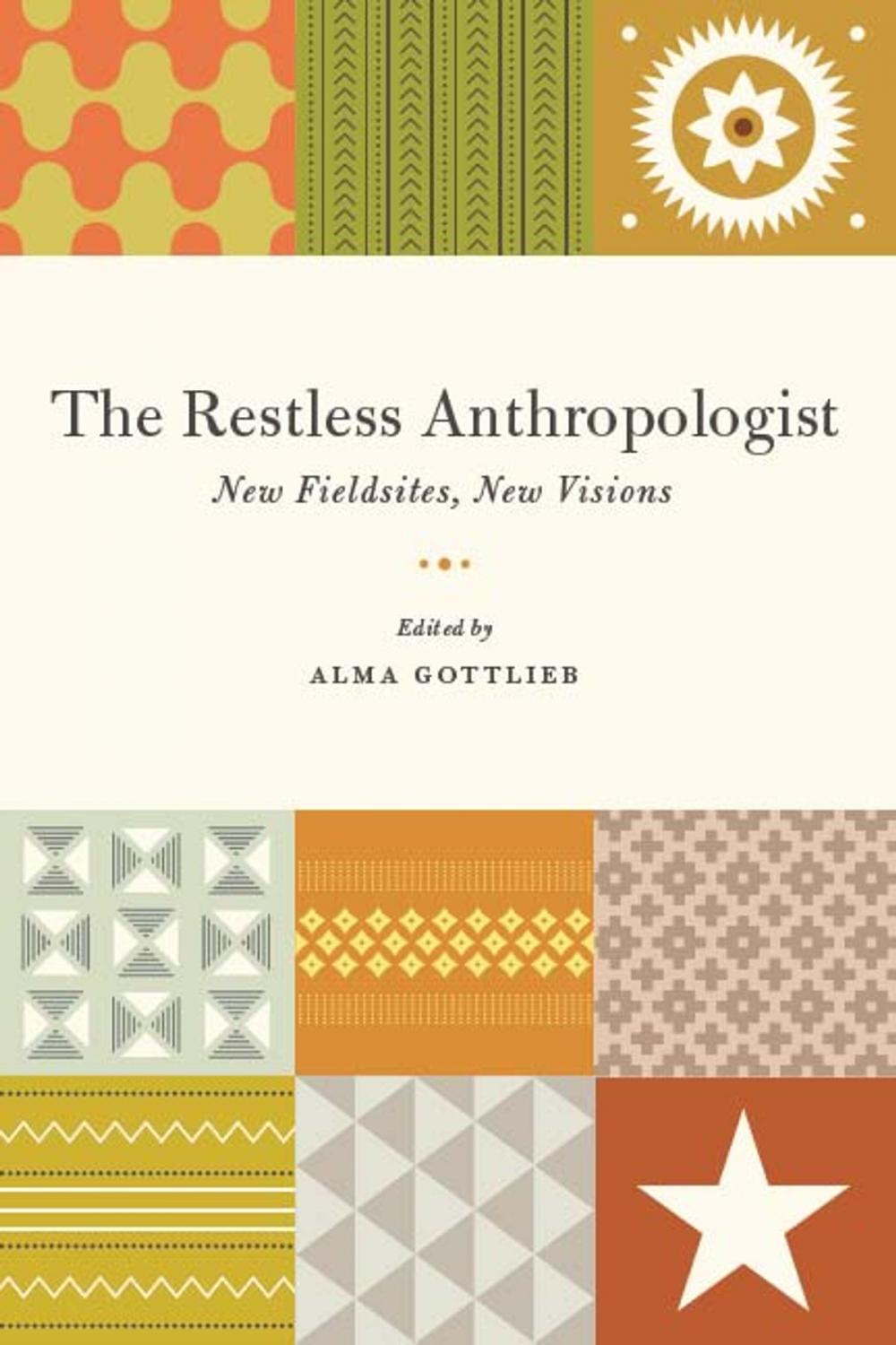 Big bigCover of The Restless Anthropologist