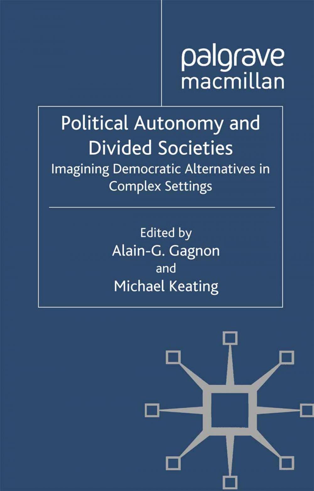 Big bigCover of Political Autonomy and Divided Societies