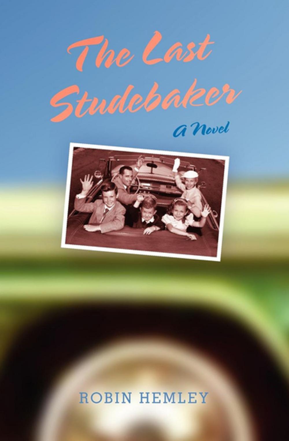 Big bigCover of The Last Studebaker