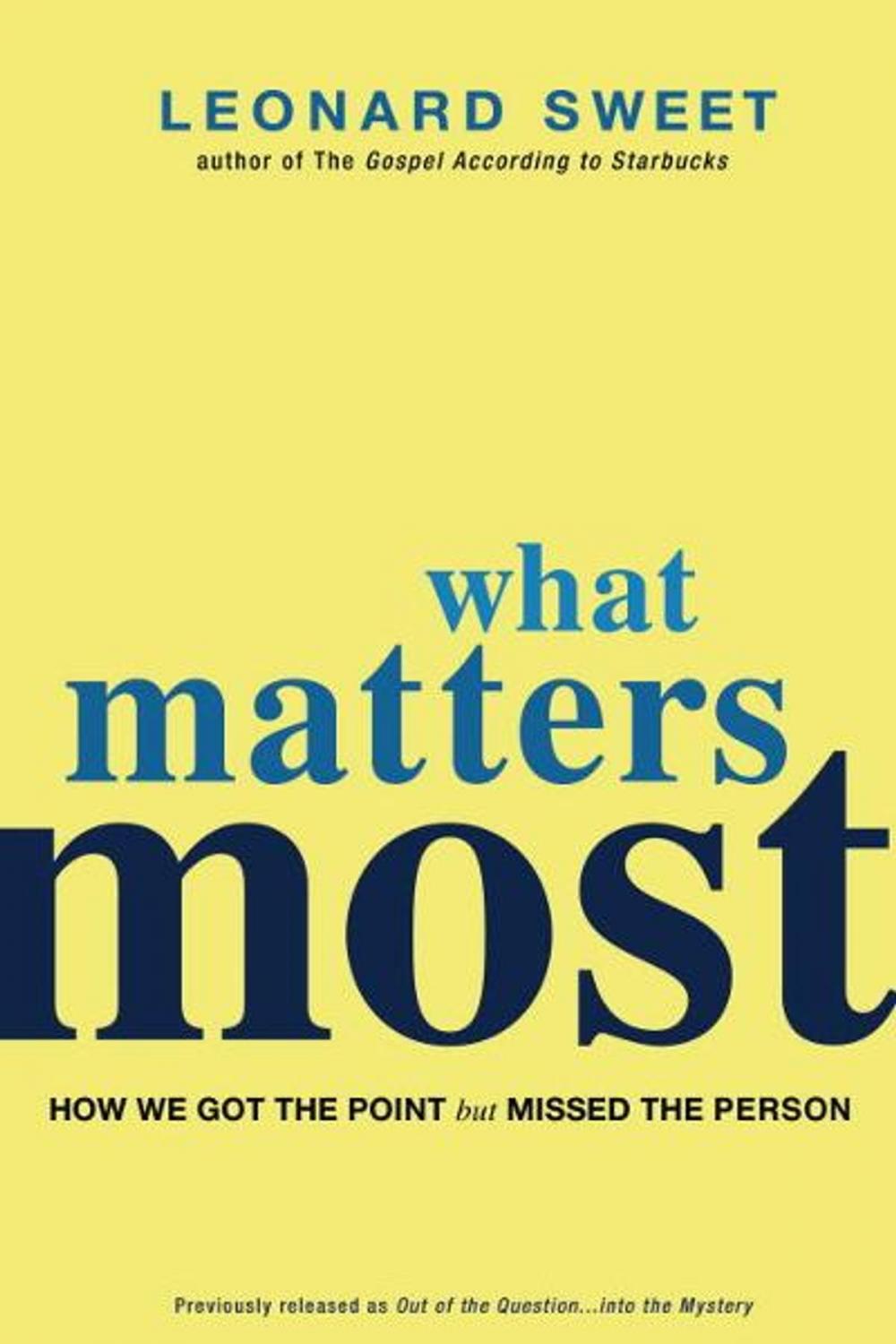 Big bigCover of What Matters Most