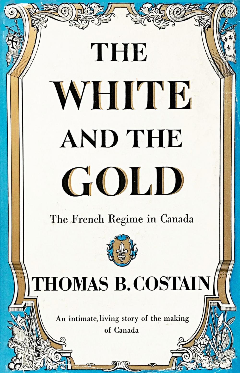 Big bigCover of The White and the Gold