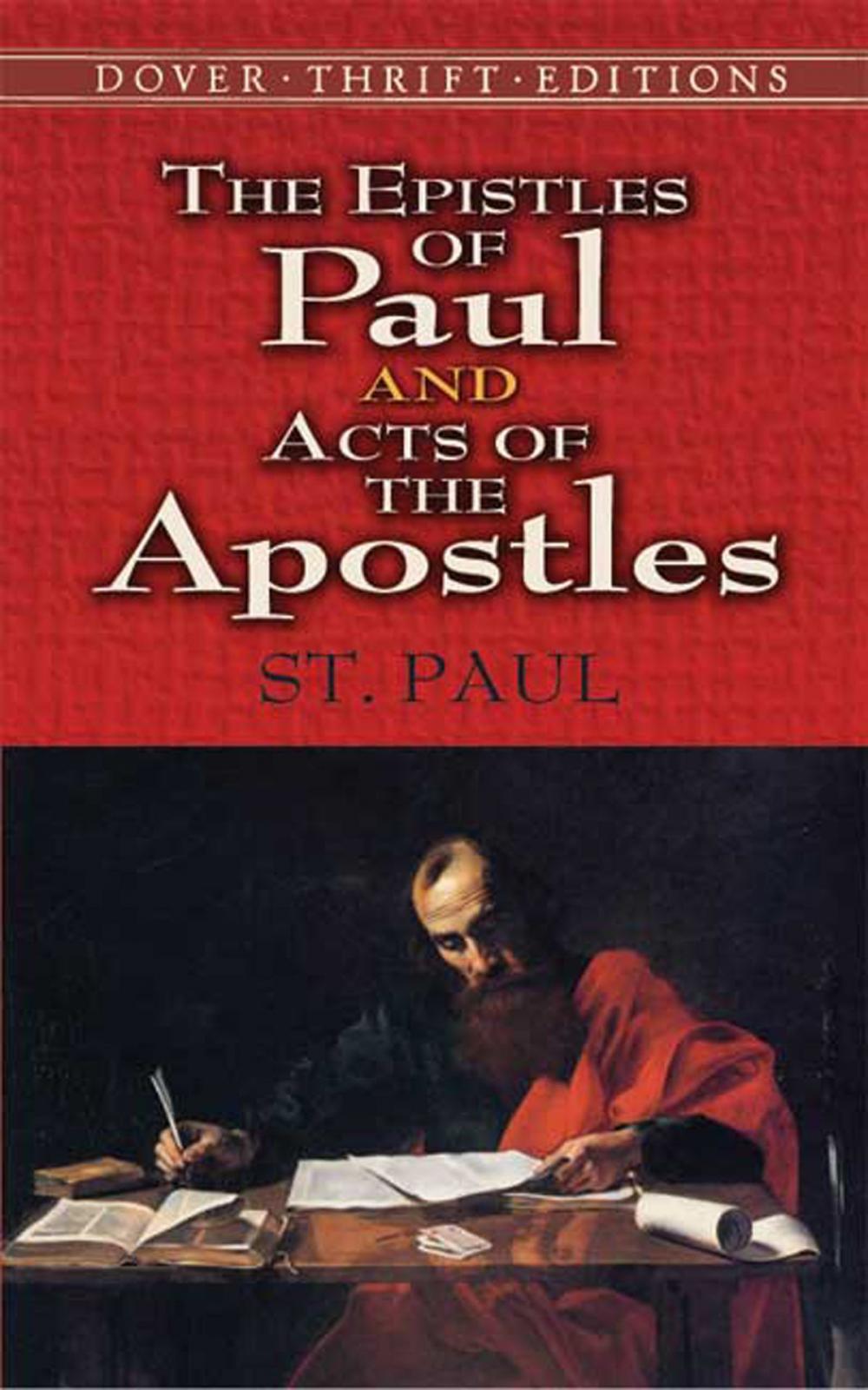 Big bigCover of The Epistles of Paul and Acts of the Apostles
