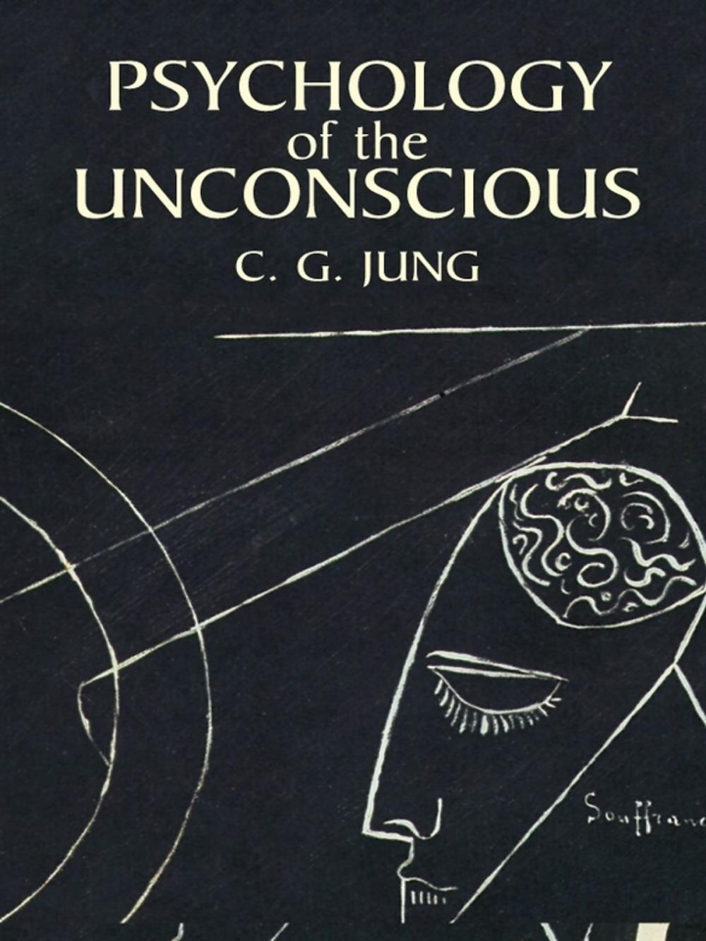 Big bigCover of Psychology of the Unconscious