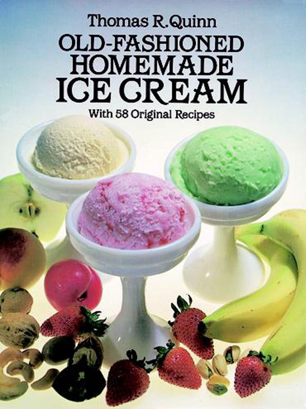 Big bigCover of Old-Fashioned Homemade Ice Cream