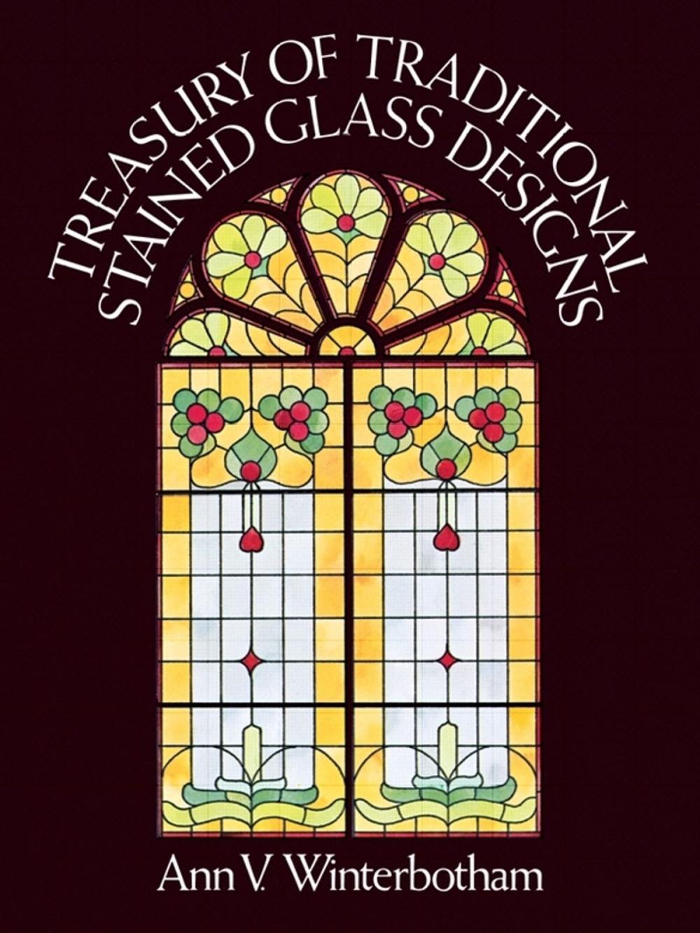 Big bigCover of Treasury of Traditional Stained Glass Designs