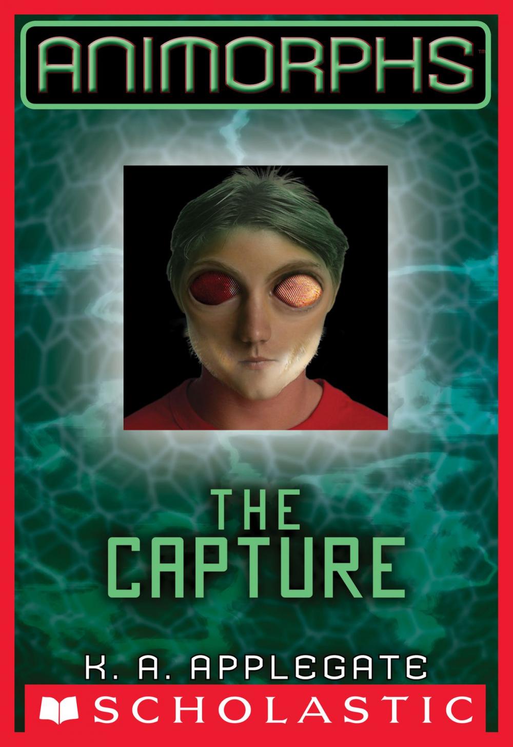 Big bigCover of Animorphs #6: The Capture
