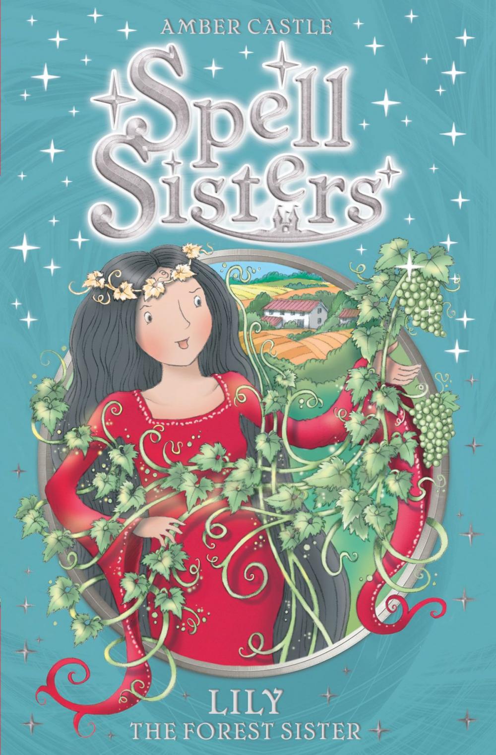 Big bigCover of Spell Sisters: Lily the Forest Sister
