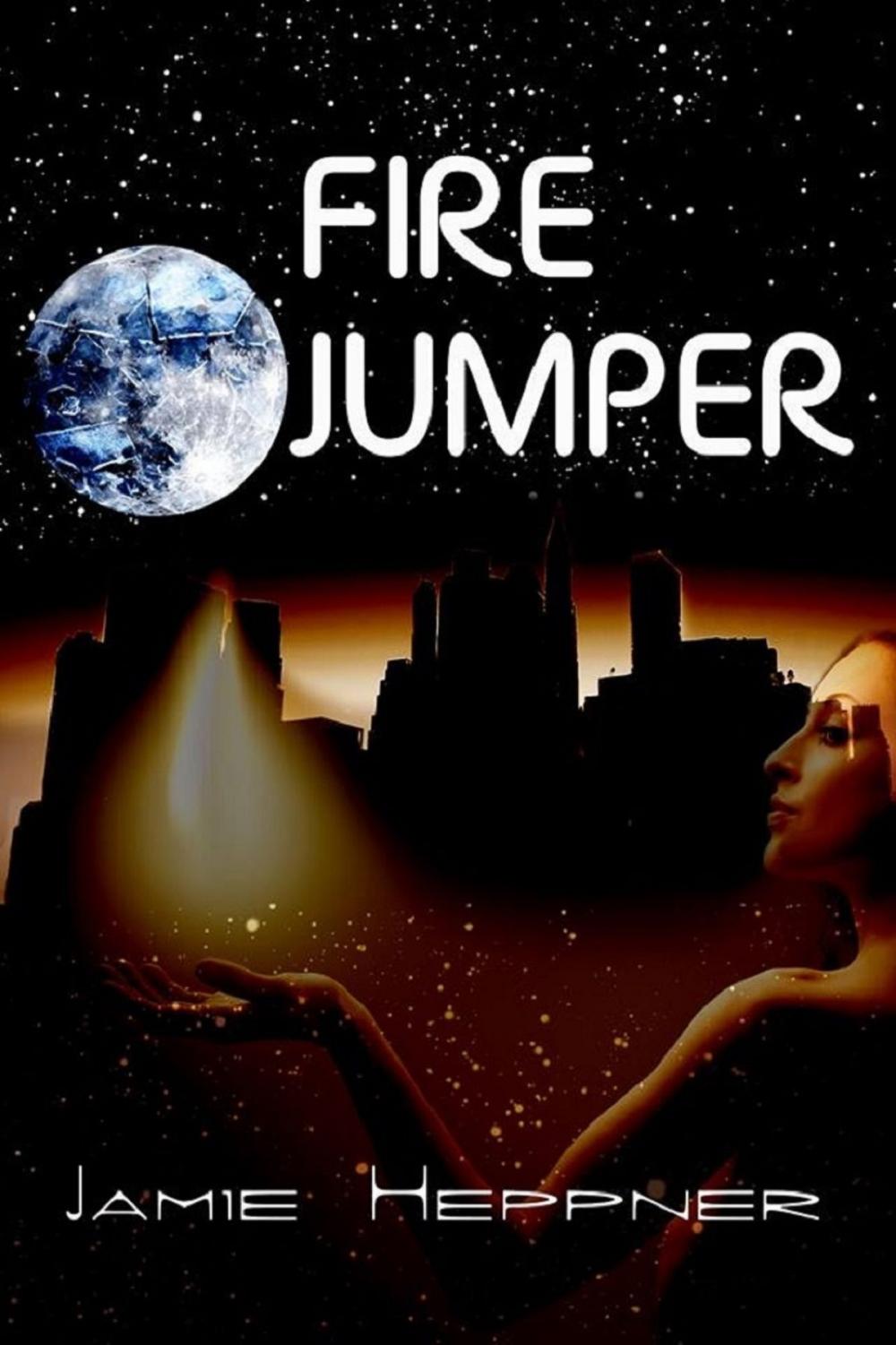 Big bigCover of Fire Jumper (Future Jumper Series #4)