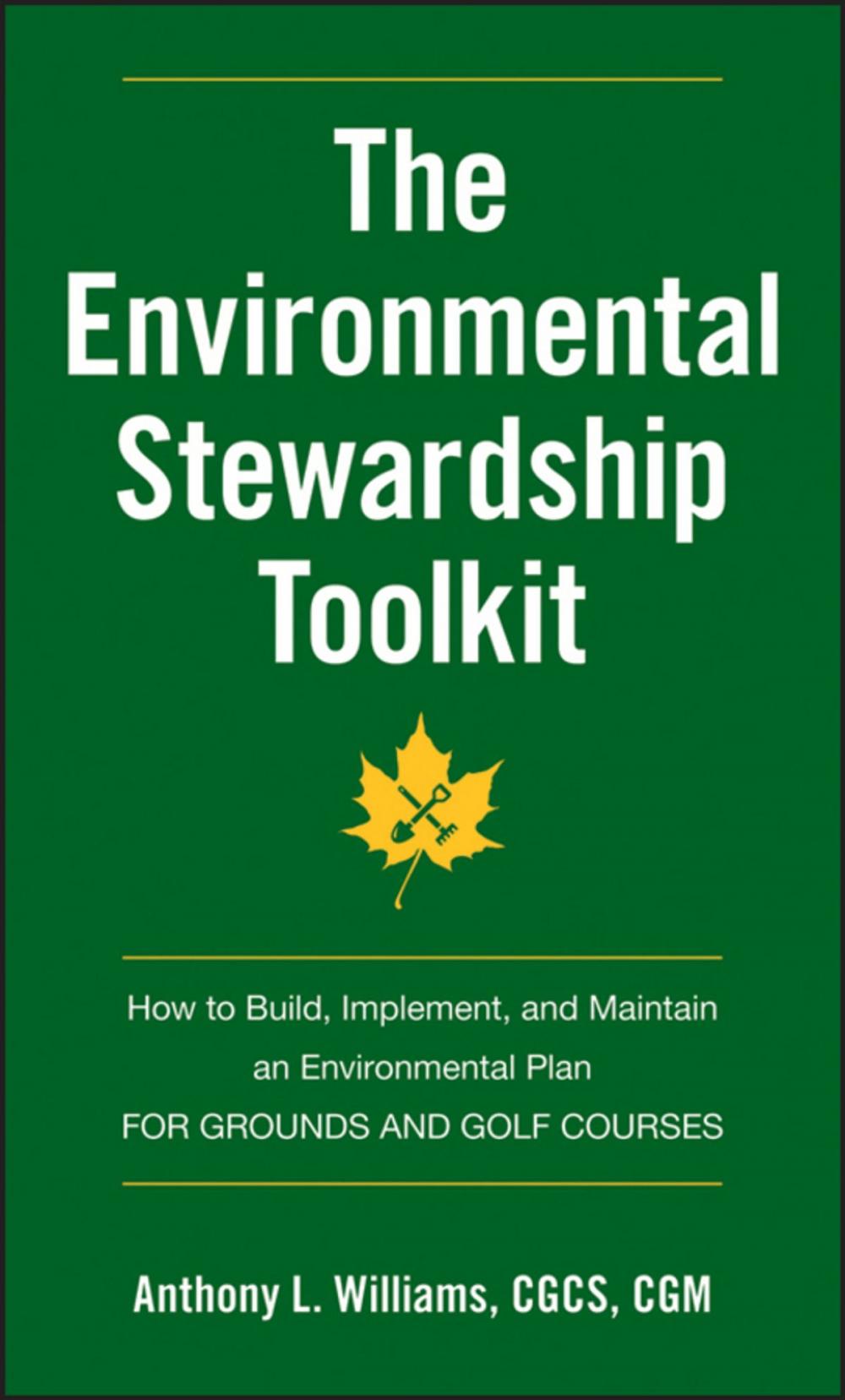 Big bigCover of The Environmental Stewardship Toolkit