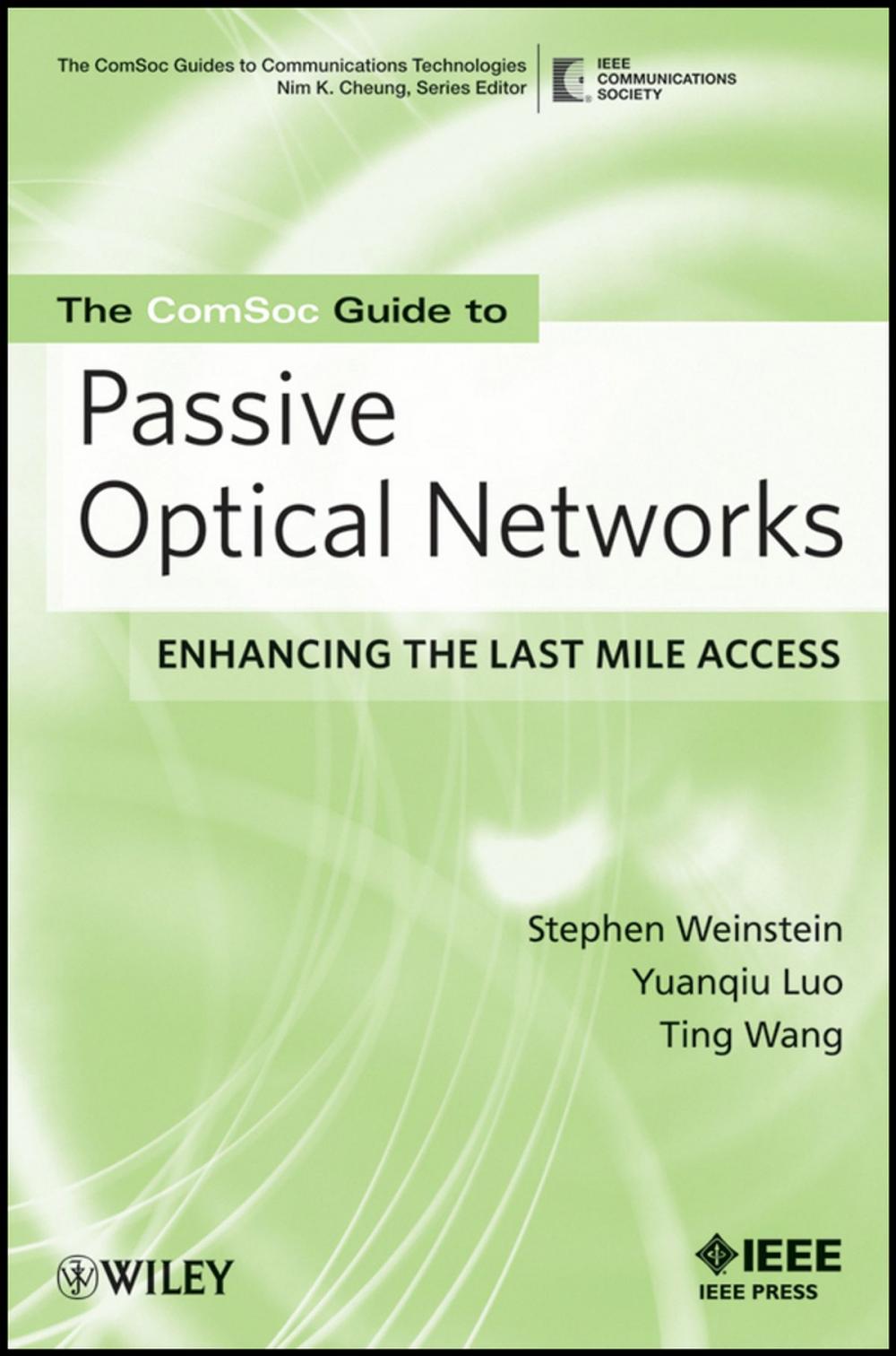 Big bigCover of The ComSoc Guide to Passive Optical Networks
