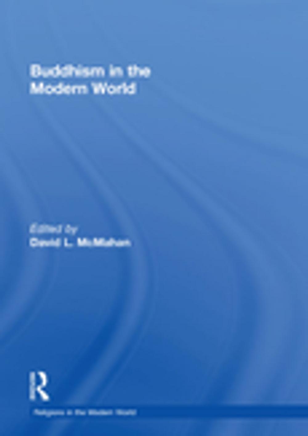 Big bigCover of Buddhism in the Modern World