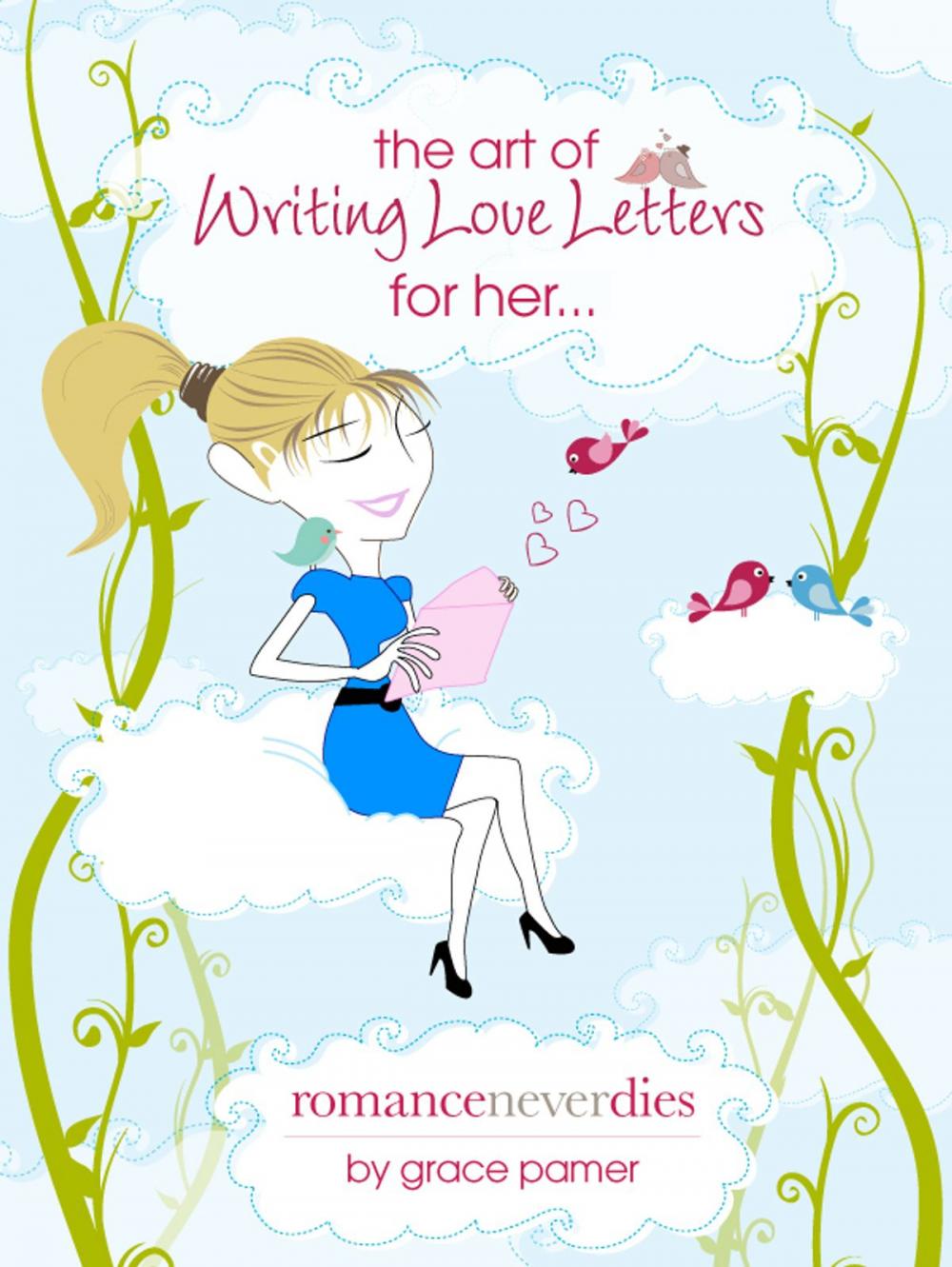 Big bigCover of The Art of Writing Love Letters for Her