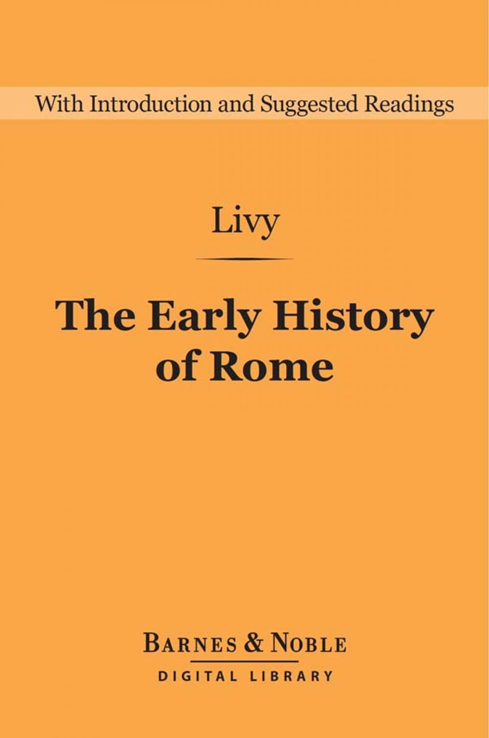 Big bigCover of Early History of Rome (Barnes & Noble Digital Library)
