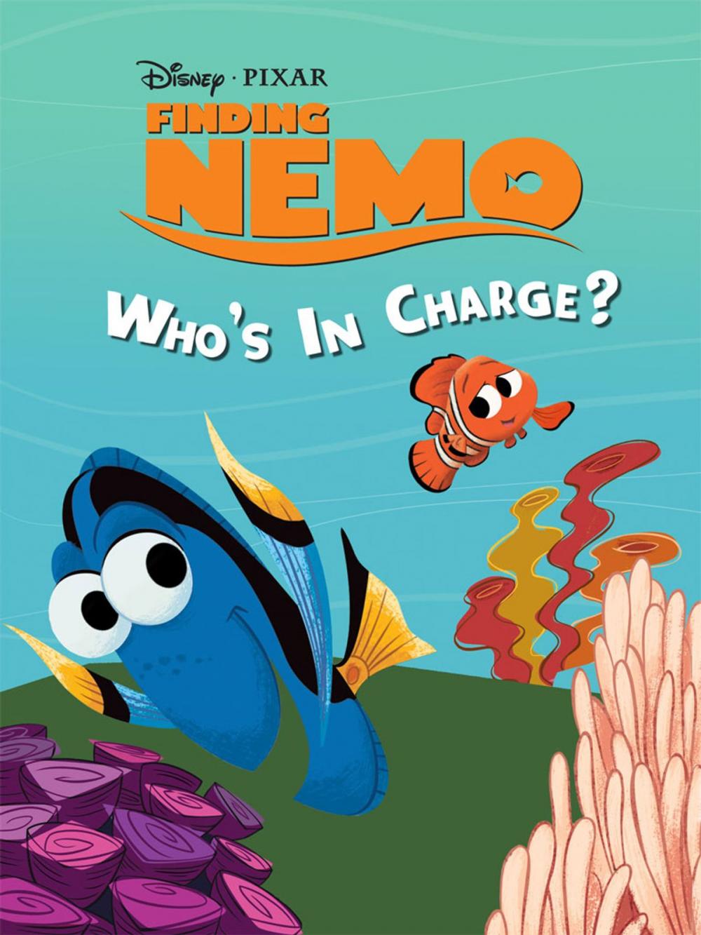 Big bigCover of Finding Nemo: Who's In Charge?