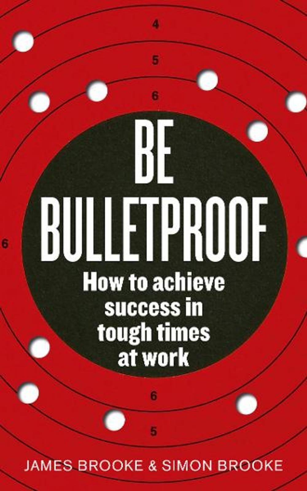 Big bigCover of Be Bulletproof