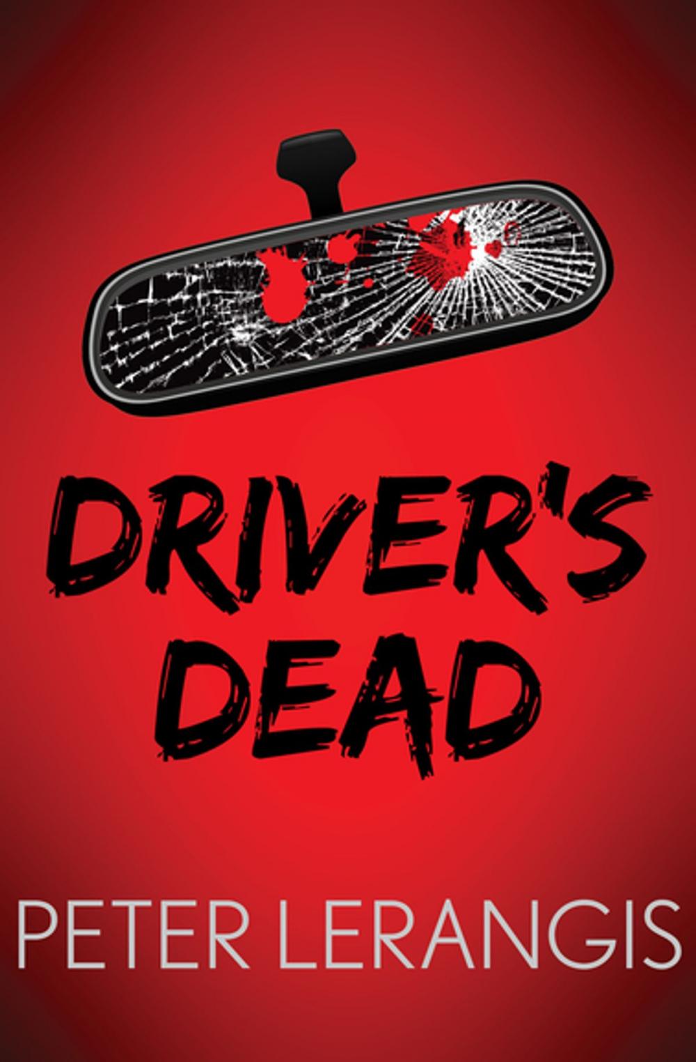 Big bigCover of Driver's Dead